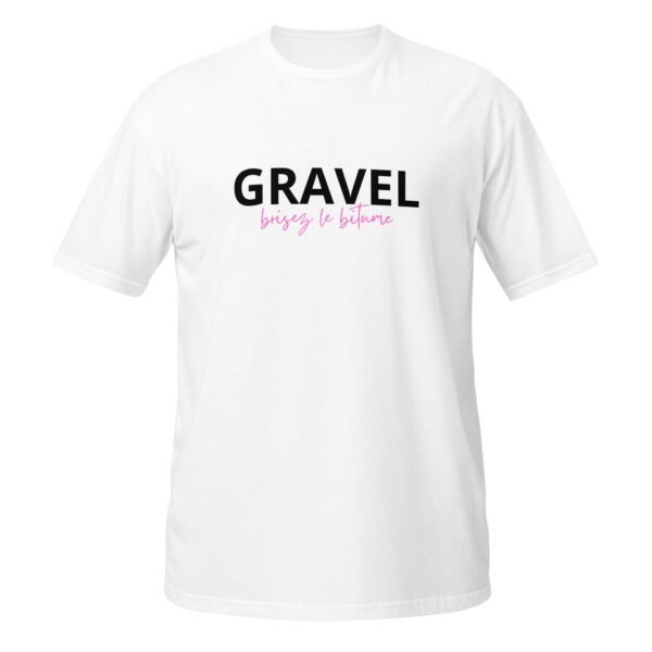 T-shirt gravel brisez le bitume Unisexe